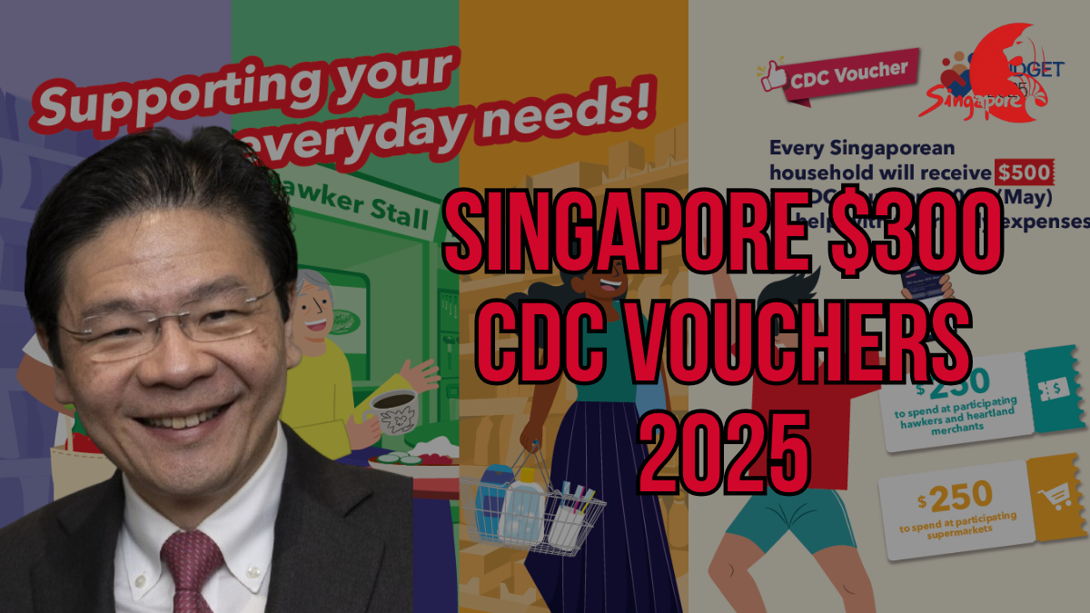 Singapore $300 CDC Vouchers 2025 - Find Out If Your Household Qualifies