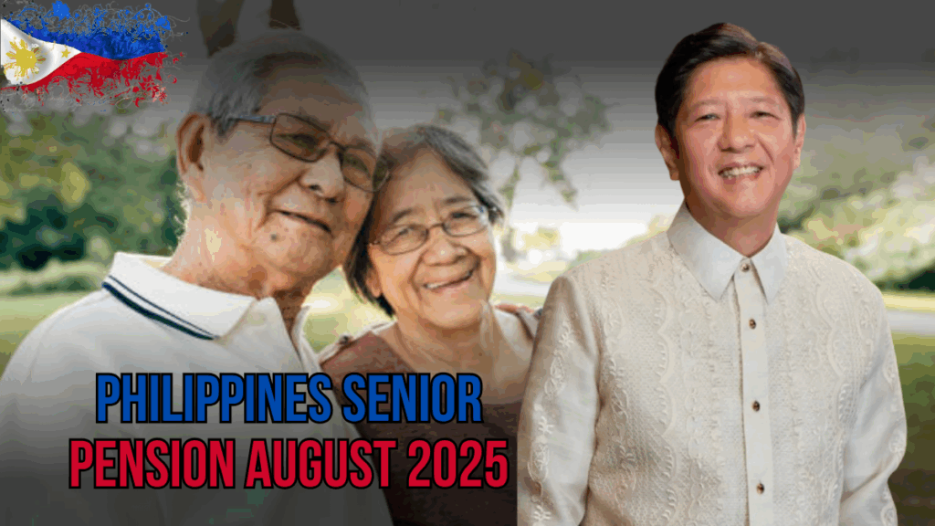 Philippines Senior Pension August 2025: Full Schedule & Eligibility List Released