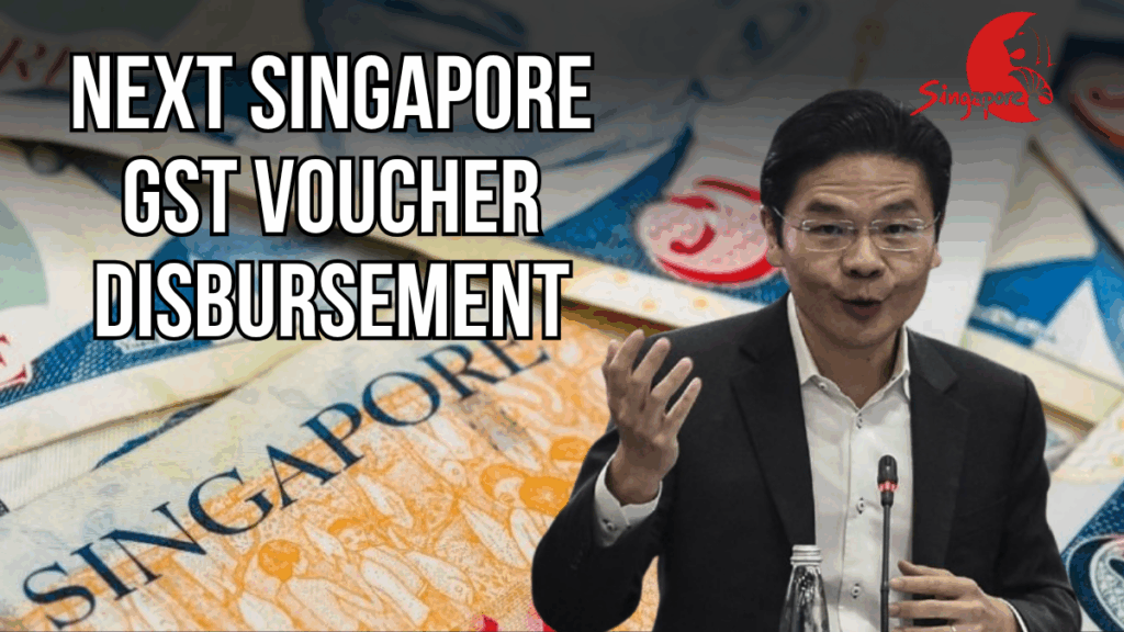 Next Singapore GST Voucher Disbursement – August 2025 Payment Timeline